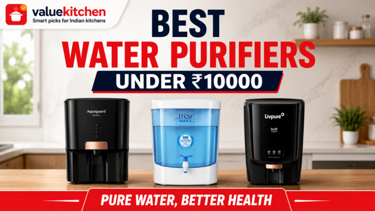 Best Water Purifiers Under Rs. 10,000
