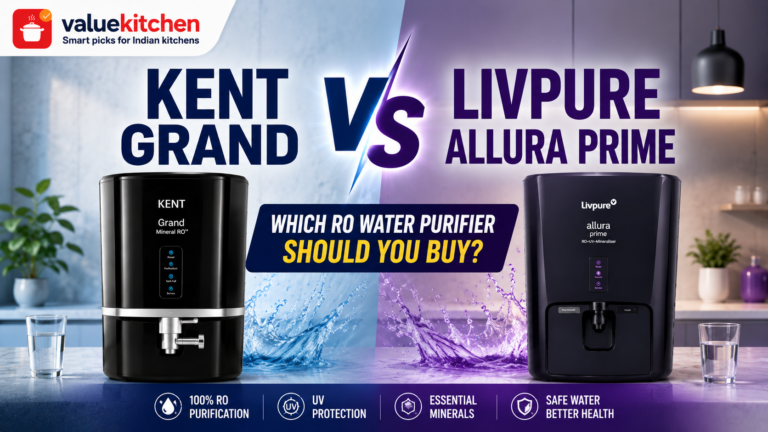 KENT Grand vs Livpure Allura Prime