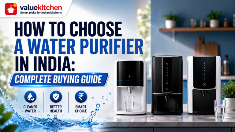 How to Choose a Water Purifier in India