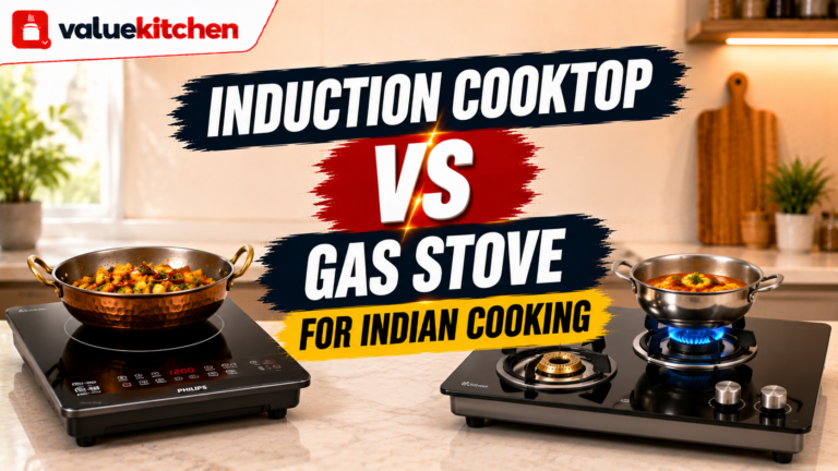 Induction Cooktop vs Gas Stove: Which Is Better for Indian Cooking?