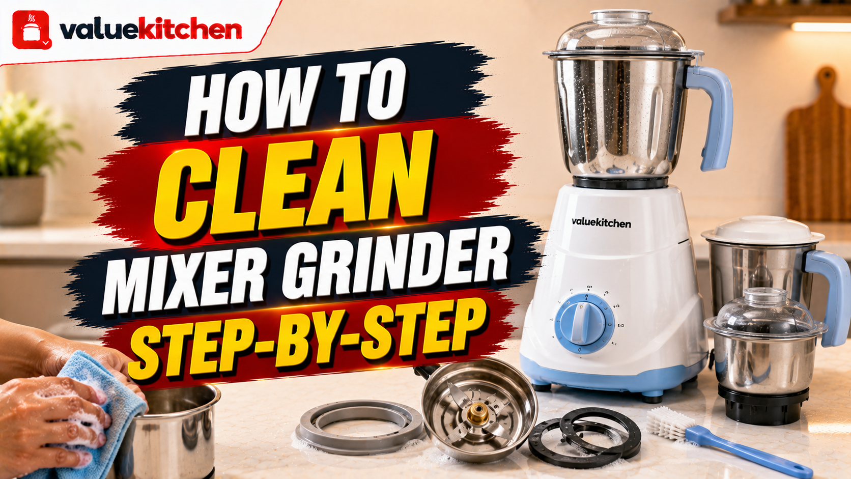 How to Clean a Mixer Grinder